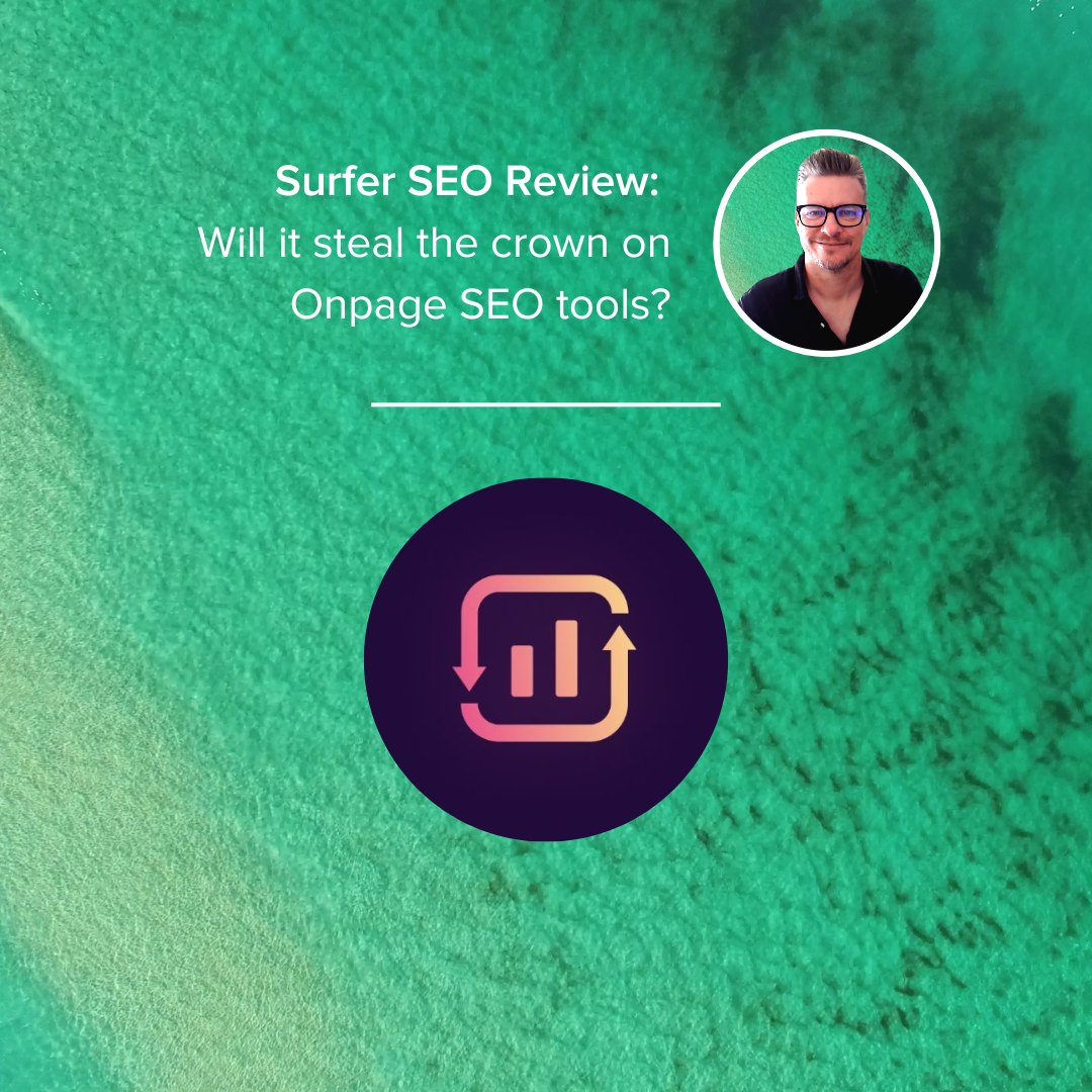 Surfer SEO Review Will it steal the crown on Onpage SEO tools
